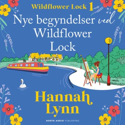 Omslag til Nye begyndelser ved Wildflower Lock