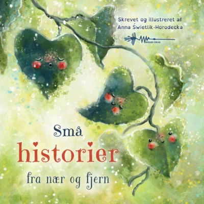 Omslag til Små historier fra nær og fjern