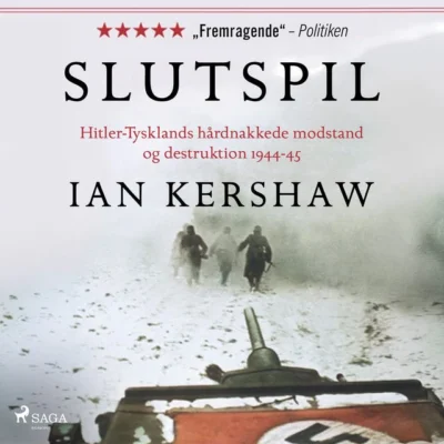 Omslag til Slutspil. Hitler-Tysklands hårdnakkede modstand og destruktion 1944-45
