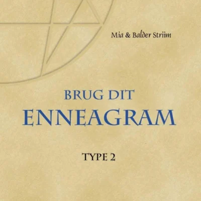 Omslag til Brug dit Enneagram - Type 2: Hjælperen - Relationsskaberen - Giveren