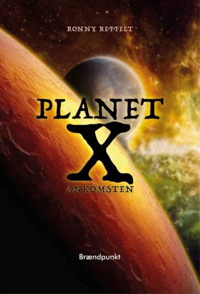 Omslag til Planet X: Ankomsten