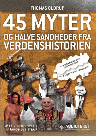 Omslag til 45 myter og halve sandheder fra verdenshistorien