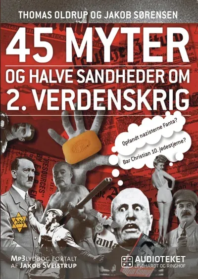 Omslag til 45 myter og halve sandheder om 2. Verdenskrig