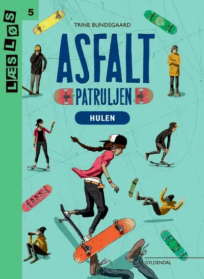 Omslag til Asfaltpatruljen. Hulen