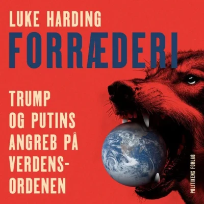 Omslag til Forræderi: Trump og Putins angreb på verdensordenen