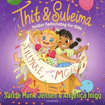 Omslag til Thit & Suleima holder fødselsdag for Olde